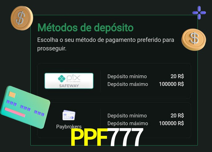 O cassino PPF777 oferece uma grande variedade de métodos de pagamento